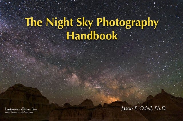 The Night Sky Photography Handbook by Jason Odell