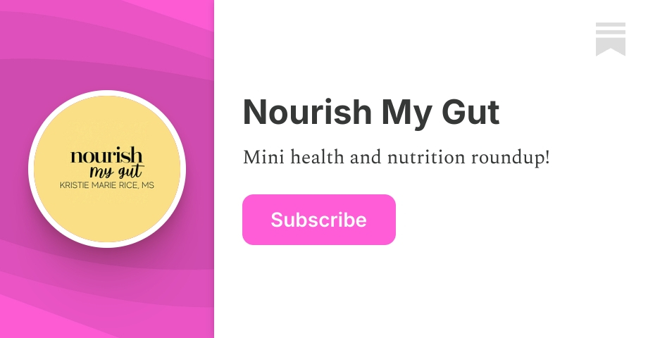 Nourish My Gut | Substack