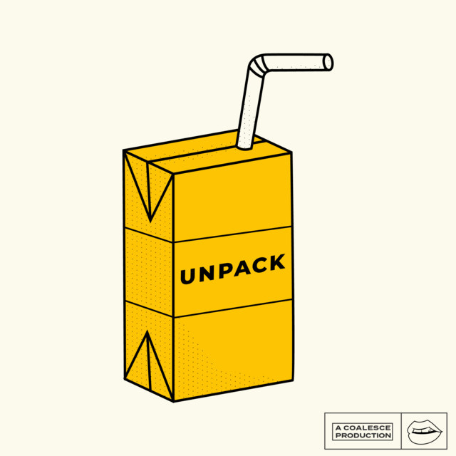 unpack | Podcast on Spotify