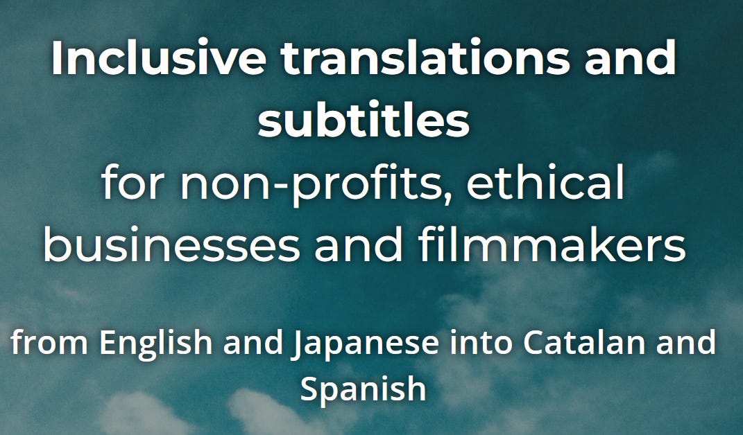 Graphic on a blue background with the text 'inclusive translations and subtitles for non-profits, ethical businesses and filmmakers.'