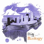 Big Biology