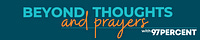 Beyond Thoughts & Prayers