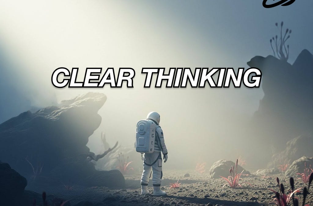 Clear Thinking