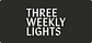 Three Weekly Lights