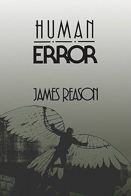 Human Error by James Reason | Goodreads