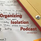 Organizing Isolation