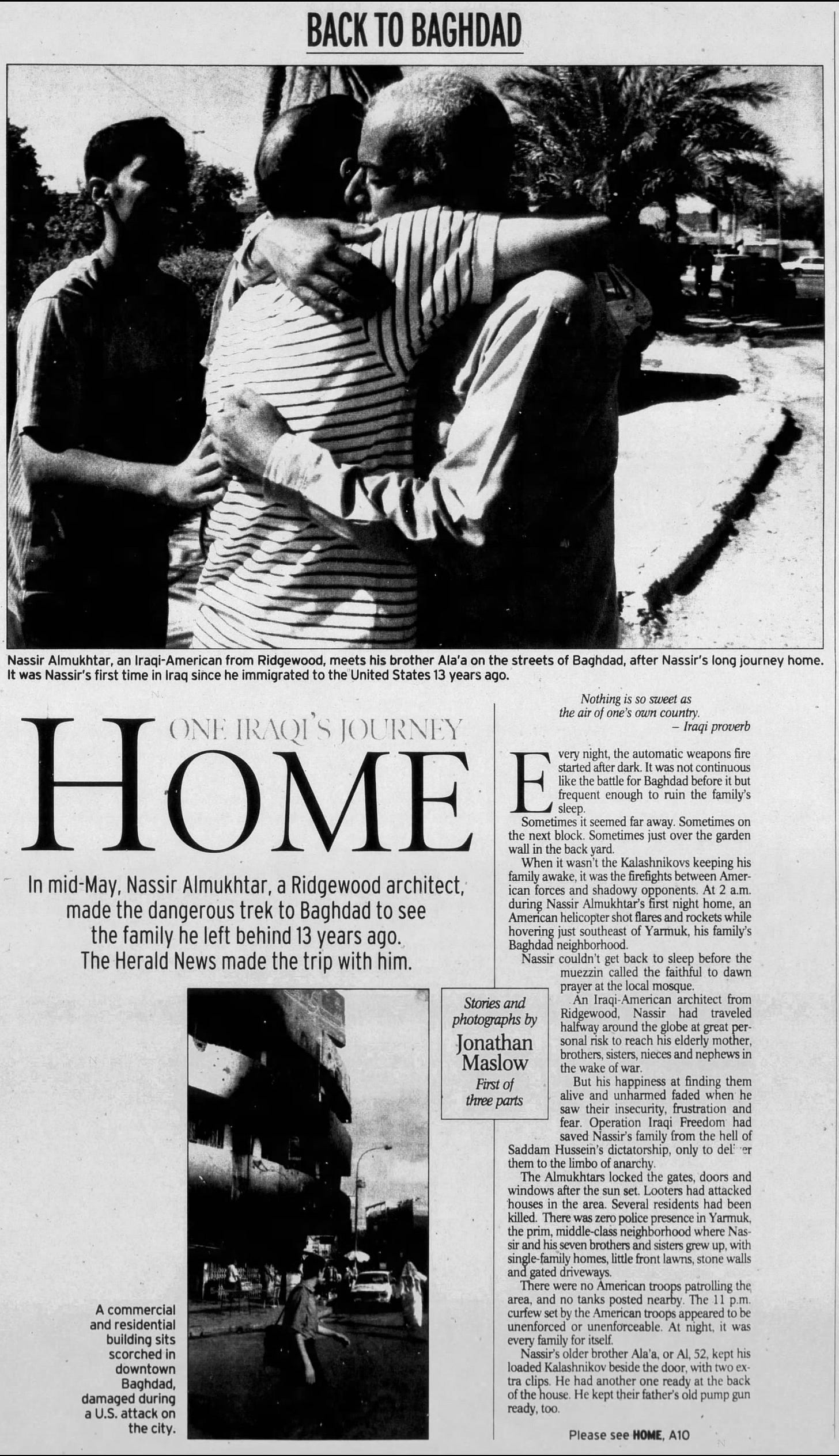 Black and white newspaper photo showing two men embracing on a street in Baghdad, with the headline "BACK TO BAGHDAD" and "HOME" visible above. The image captures an emotional reunion between Iraqi-American Nassir Almukhtar and his brother after 13 years of separation. Black and white newspaper photo showing two men embracing on a street in Baghdad, with the headline "BACK TO BAGHDAD" and "HOME" visible above. The image captures an emotional reunion between Iraqi-American Nassir Almukhtar and his brother after 13 years of separation.