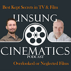 Unsung Cinematics