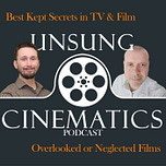 Unsung Cinematics