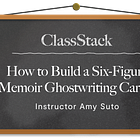 ✍️ REPLAY: How to Build a Six-Figure Memoir Ghostwriting Career