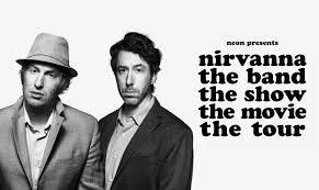 NIRVANNA THE BAND THE SHOW THE MOVIE ... NIRVANNA THE BAND THE SHOW THE MOVIE ...