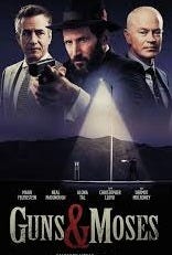 Guns & Moses (2024) - IMDb