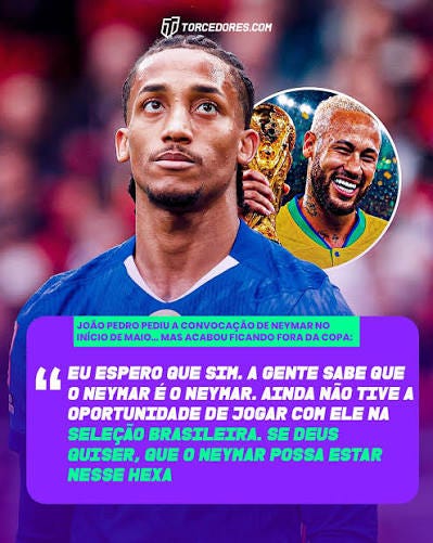 😳🇧🇷 João Pedro pediu a convocação de Neymar no início de maio… mas acabou ficando fora da Copa do Mundo. “Eu espero que sim. A gente sabe que o Neymar é o 😳🇧🇷 João Pedro pediu a convocação de Neymar no início de maio… mas acabou ficando fora da Copa do Mundo. “Eu espero que sim. A gente sabe que o Neymar é o