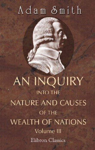 Cover of Adam Smith’s The Wealth of Nations, the foundational work outlining peace, taxation, and justice as drivers of economic growth.