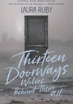 Thirteen Doorways, Wolves Behind Them All