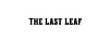 The Last Leaf