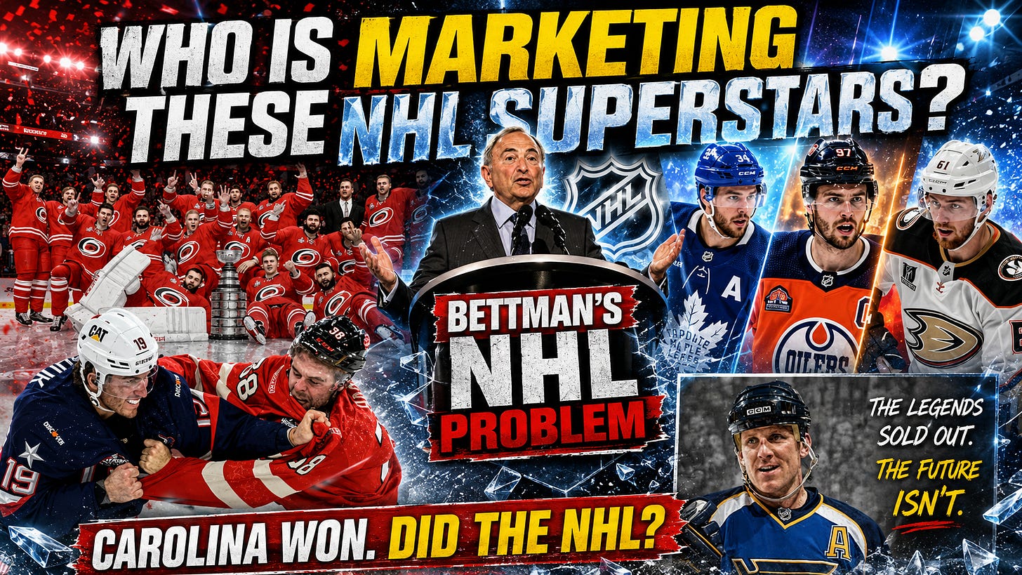 NHL's Bettman Problem: Carolina won the Stanley Cup, but the NHL still struggles to market its stars, sell its storylines, and compete.