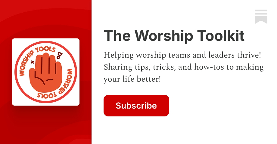 The Worship Toolkit | Substack