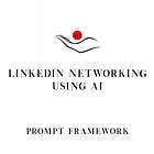 Turn Your LinkedIn Profile into a Networking Powerhouse Using AI