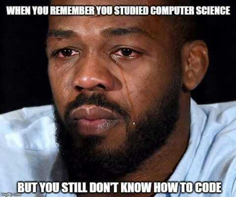 meme - Computer science huh 😂 - devRant