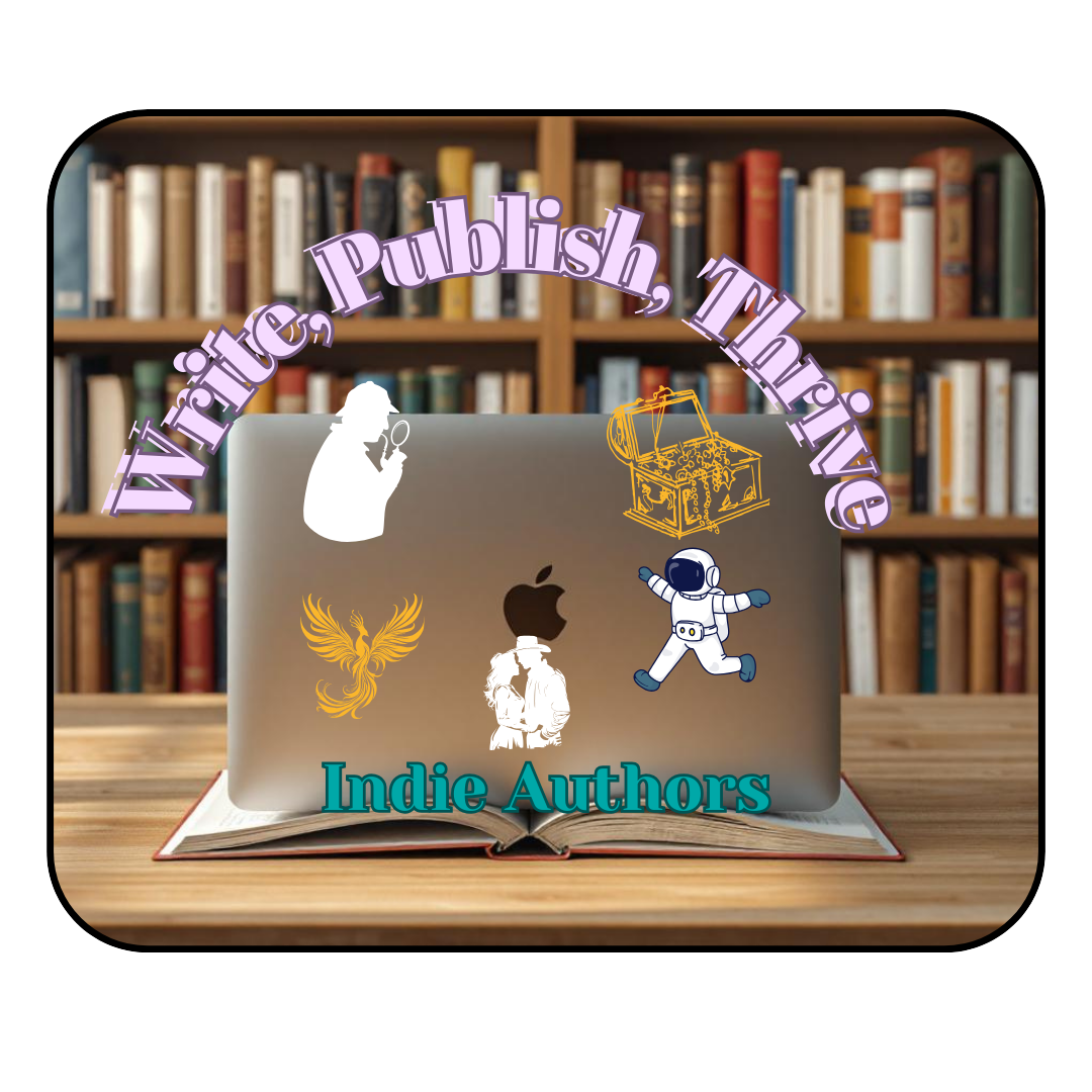 The Indie Author’s Guide to Writing, Publishing, and Thrivin