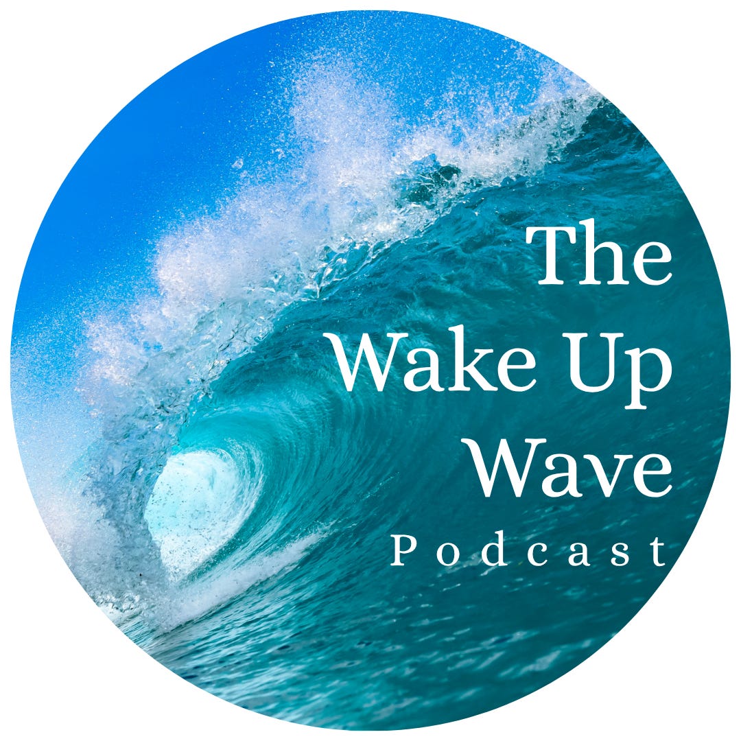 The Wake Up Wave’s Substack