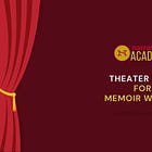 Theater Camp for Memoir Writers