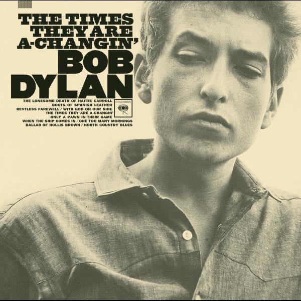 ‎The Times They Are A-Changin' - Album by Bob Dylan - Apple Music