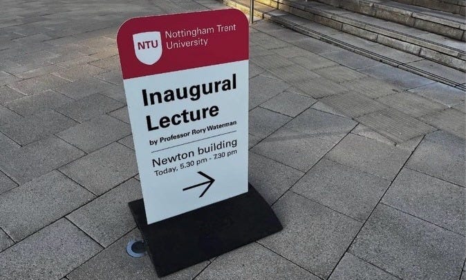 May be an image of text that says "Nottingham ham Trent NTU University Inaugural Lecture Waterman by Newtonbuilding Professor Rory building 730 pm Newton Today, 5.30 pm-" May be an image of text that says "Nottingham ham Trent NTU University Inaugural Lecture Waterman by Newtonbuilding Professor Rory building 730 pm Newton Today, 5.30 pm-"