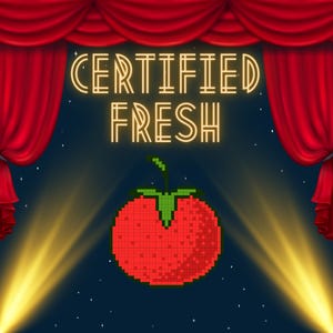 Certified Fresh