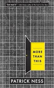 Patrick Ness » More Than This