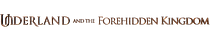 Underland and the Forehidden Kingdom