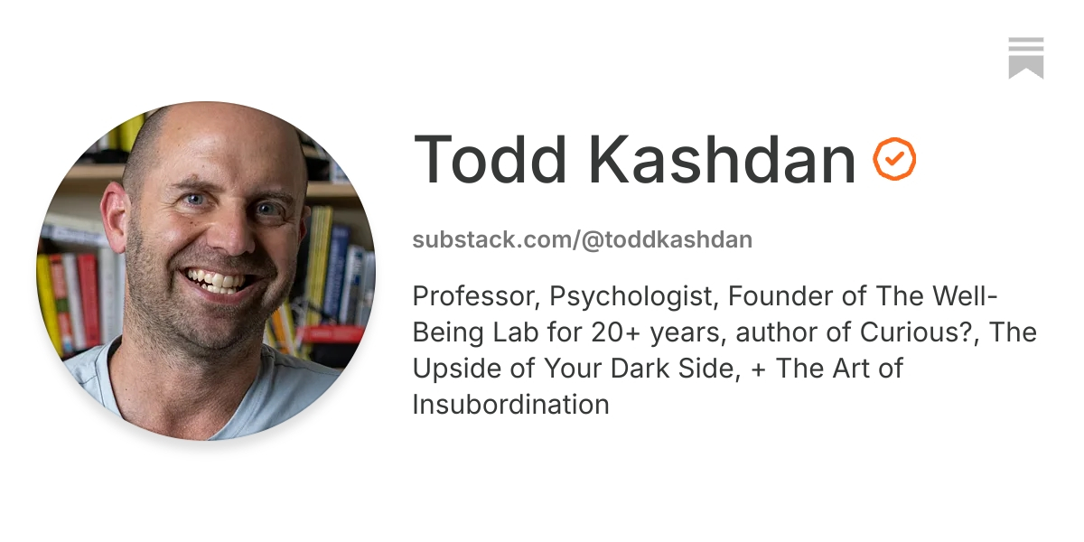 Todd Kashdan | Substack