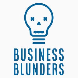 Business Blunders