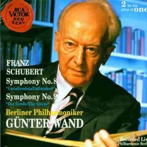 Franz Schubert – Berliner Philharmoniker, Günter Wand – Symphonies Nos. 8+9  | Releases | Discogs