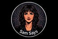 Sam Says