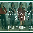 Recreating Taylor's Fall Fashion