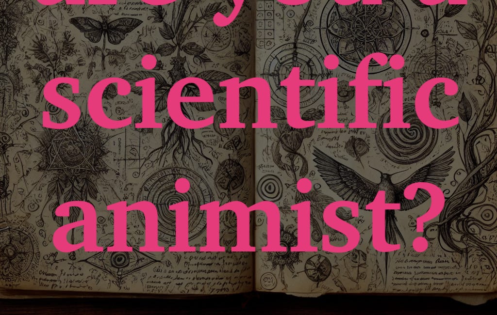 (Re)Introducing Scientific Animism