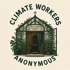 Climate Workers Anonymous