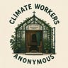 Climate Workers Anonymous