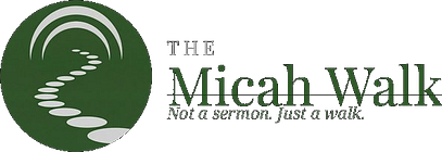 The Micah Walk