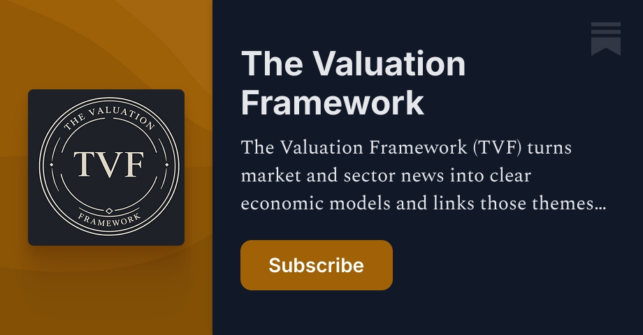 Fremwork The Valuation Framework | Substack