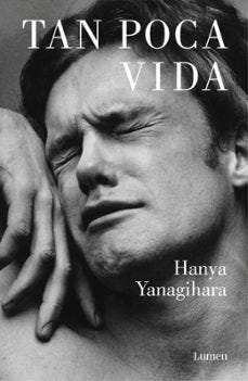 tan poca vida-hanya yanagihara-9788426403278