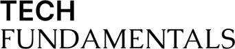 Tech Fundamentals