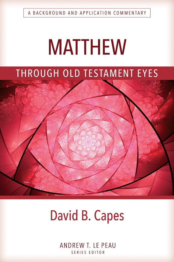 Cover of book Matthew through Old Testament Eyes Cover of book Matthew through Old Testament Eyes