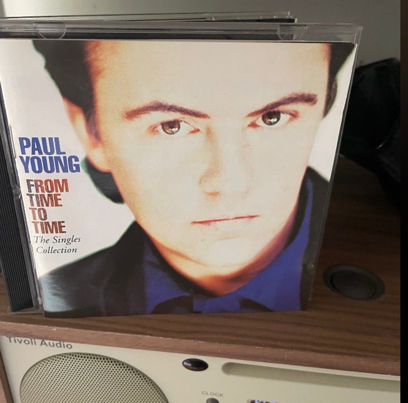 Only CDs Is Sounding Like These # 102: Paul Young, “From Time To