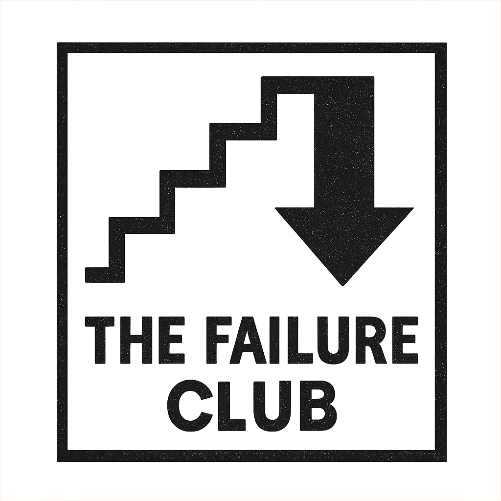 The Failure Club