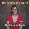 Unfucking The World