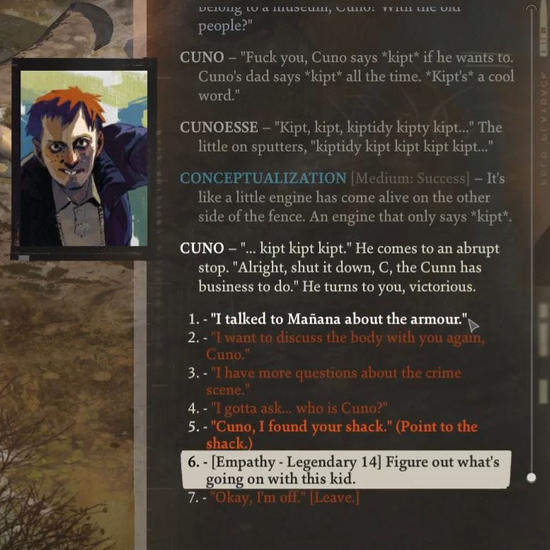 Small screengrap from Disco Elysium showing a conversation with Cuno, demonstrating that Legendary level of Empathy is required to "Figure out what's going on with this kid"