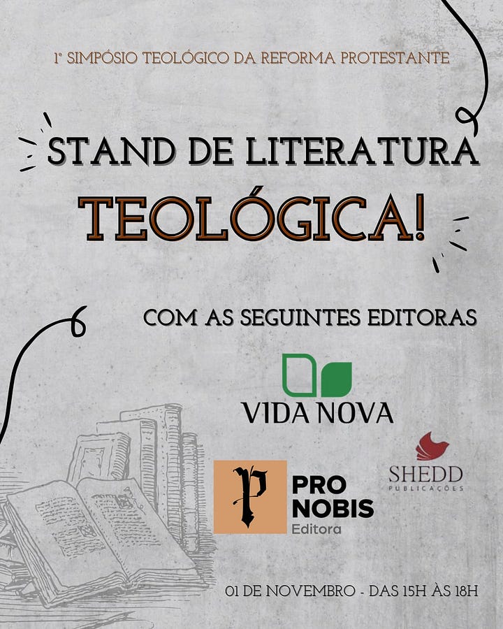 1o Simpósito Teológico da Reforma Protestante